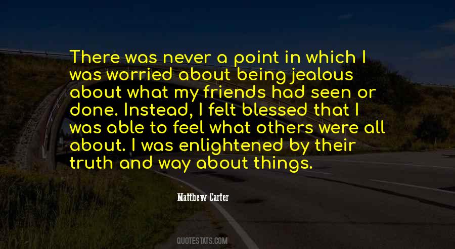 Matthew Carter Quotes #1025250
