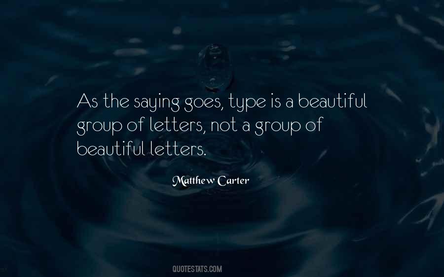 Matthew Carter Quotes #1068947