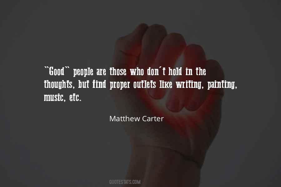 Matthew Carter Quotes #83343