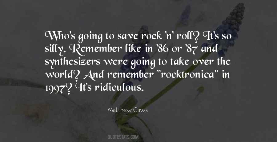 Matthew Caws Quotes #592375