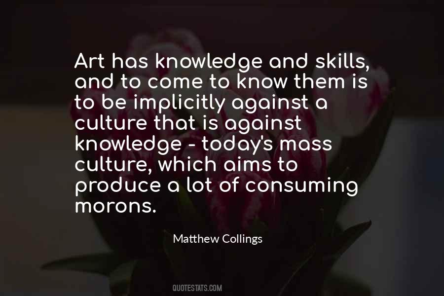 Matthew Collings Quotes #1594611