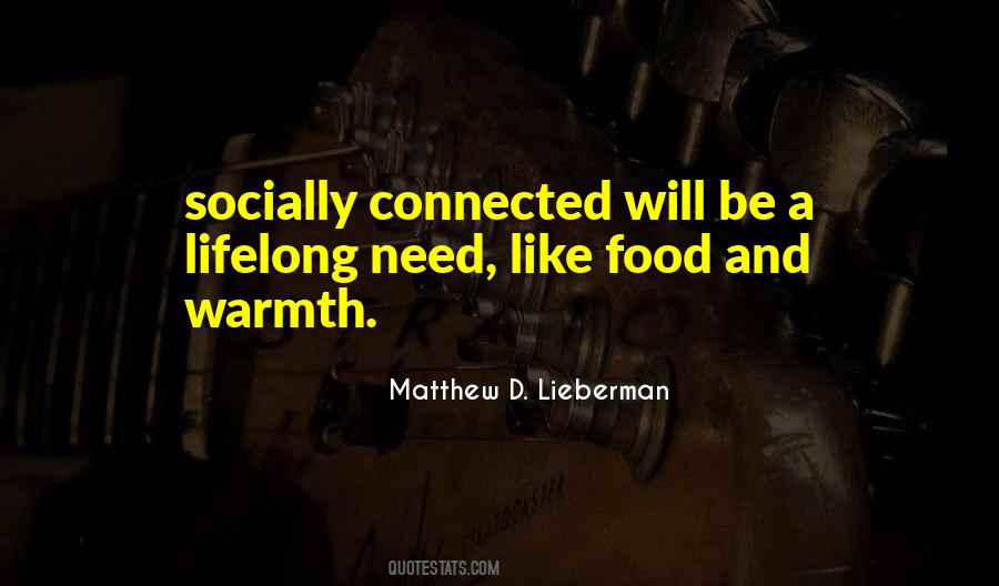 Matthew D. Lieberman Quotes #249484