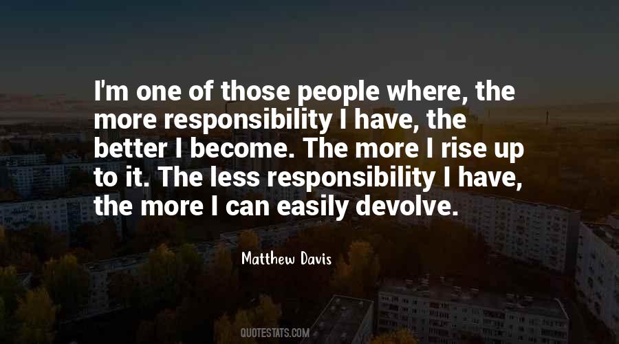 Matthew Davis Quotes #1162698