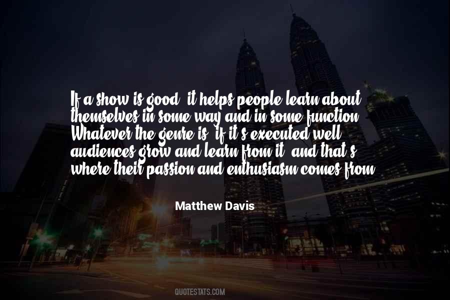 Matthew Davis Quotes #393722