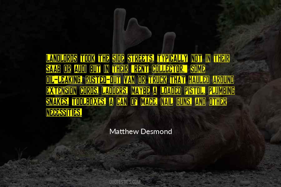 Matthew Desmond Quotes #1433057