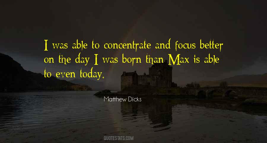 Matthew Dicks Quotes #1735174