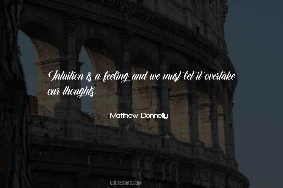 Matthew Donnelly Quotes #341559