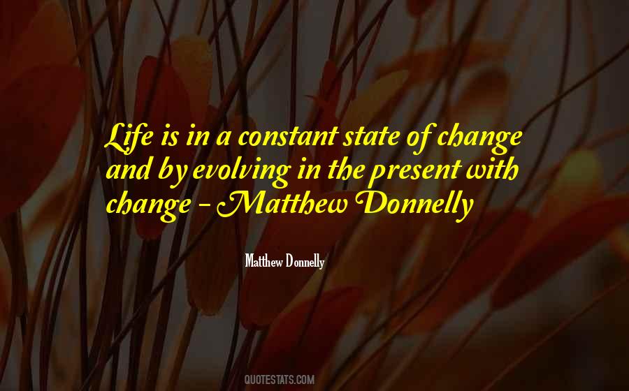 Matthew Donnelly Quotes #9242