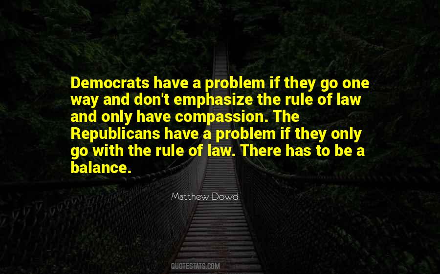Matthew Dowd Quotes #647801