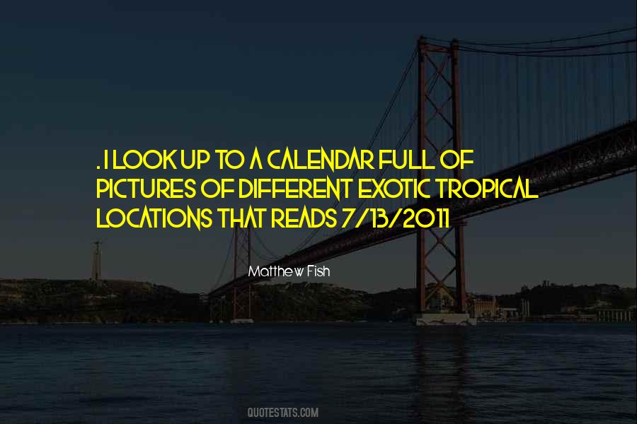 Matthew Fish Quotes #1589146 Matthew Fish Quotes #1589146