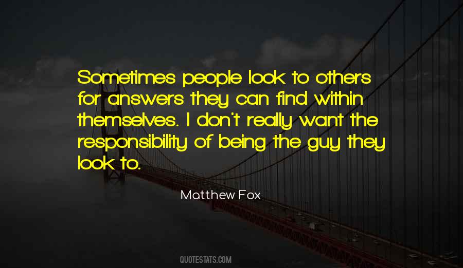 Matthew Fox Quotes #1024584