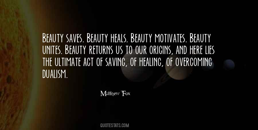 Matthew Fox Quotes #1048293