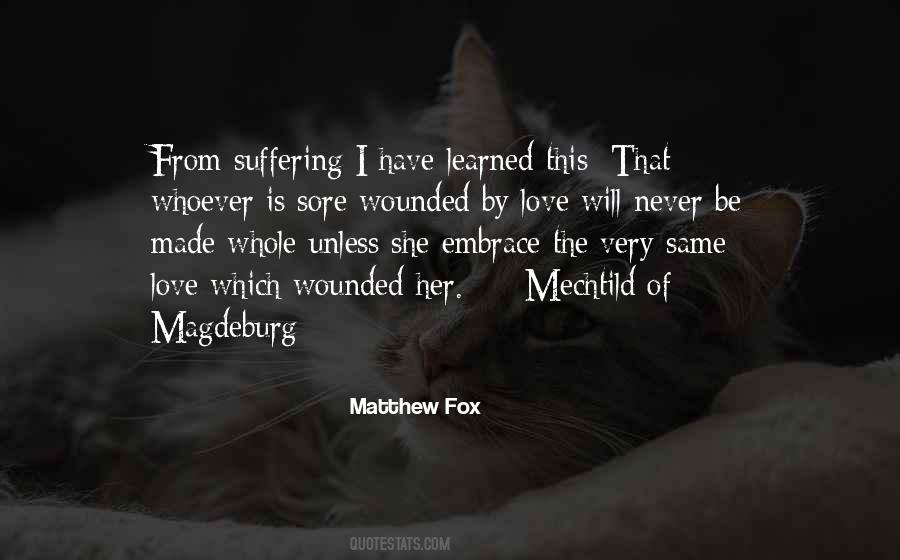 Matthew Fox Quotes #1274643
