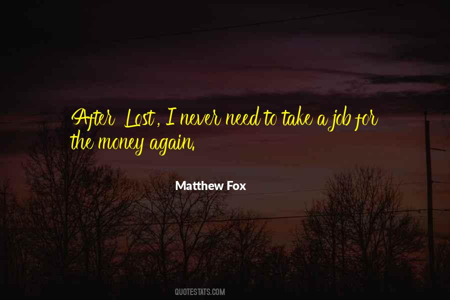 Matthew Fox Quotes #277246