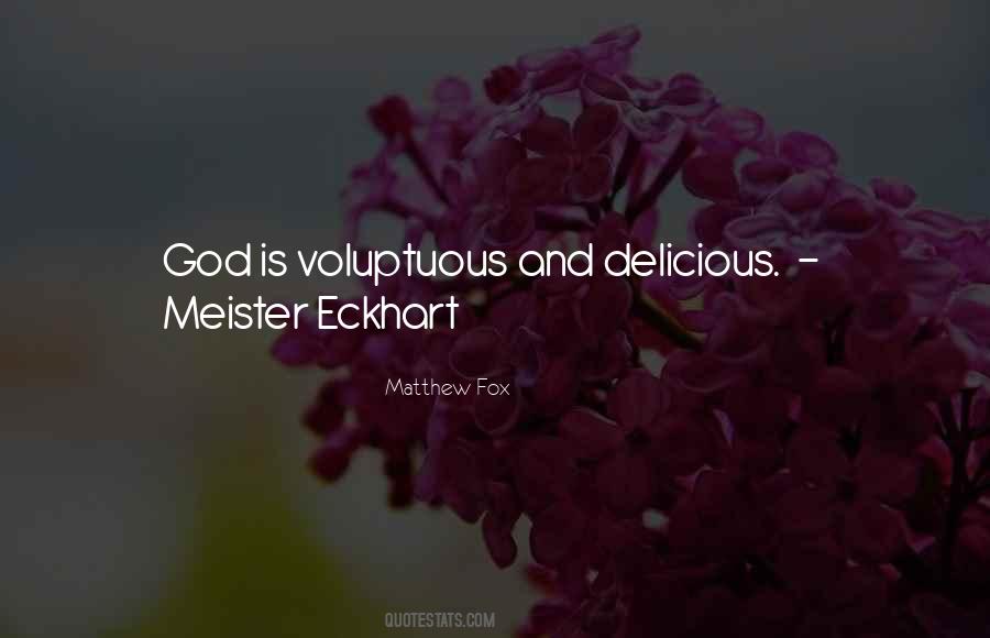 Matthew Fox Quotes #696093
