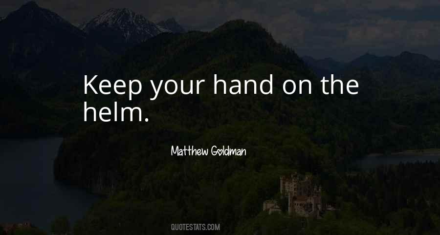 Matthew Goldman Quotes #31149