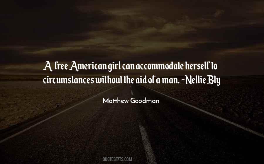 Matthew Goodman Quotes #814124