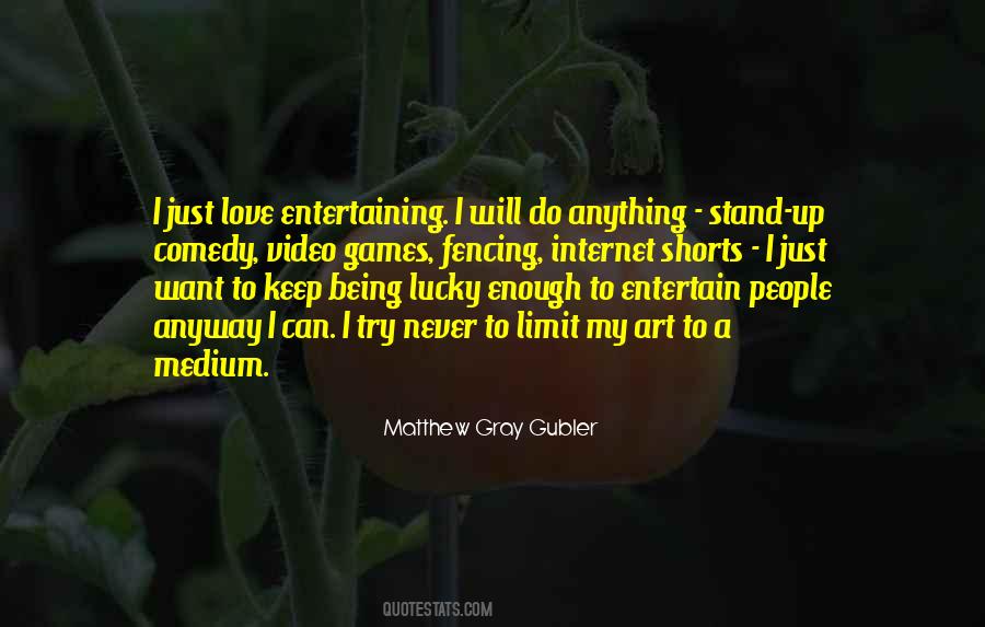 Matthew Gray Gubler Quotes #1013532