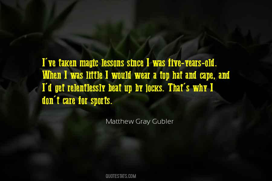 Matthew Gray Gubler Quotes #1410956