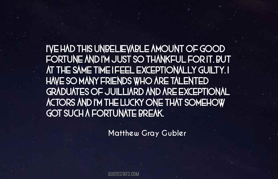 Matthew Gray Gubler Quotes #598421