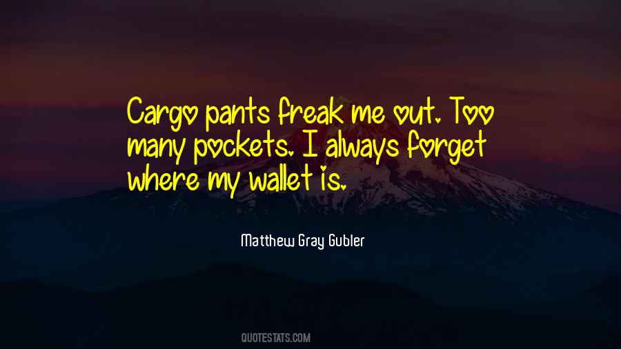 Matthew Gray Gubler Quotes #67712