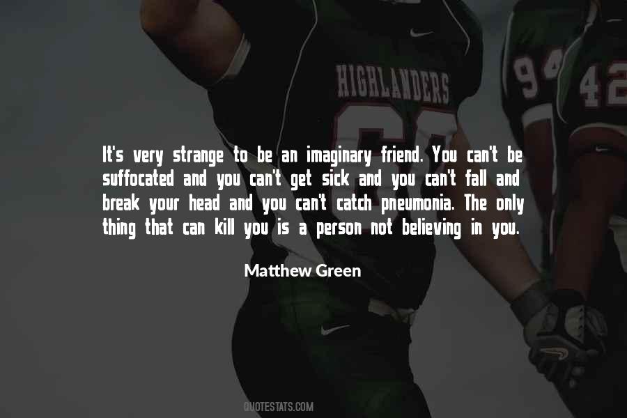 Matthew Green Quotes #1632273