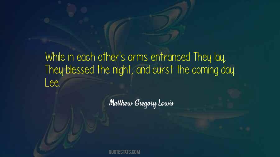 Matthew Gregory Lewis Quotes #1014721