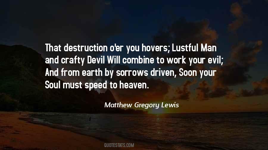 Matthew Gregory Lewis Quotes #1222180