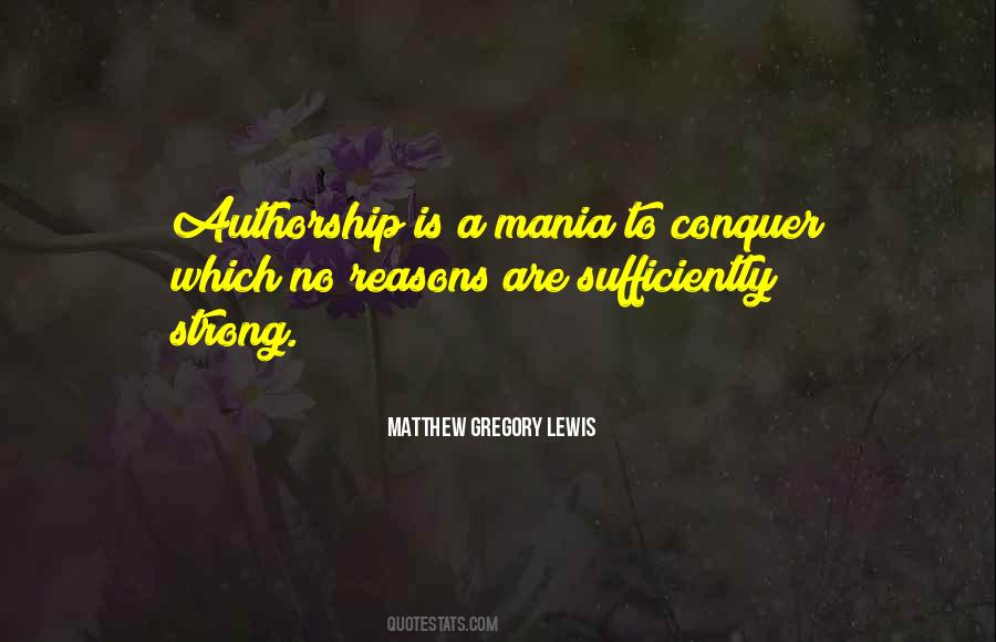 Matthew Gregory Lewis Quotes #325407
