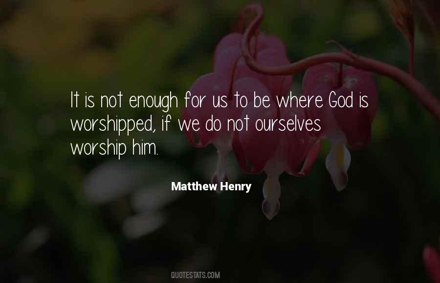 Matthew Henry Quotes #1790915