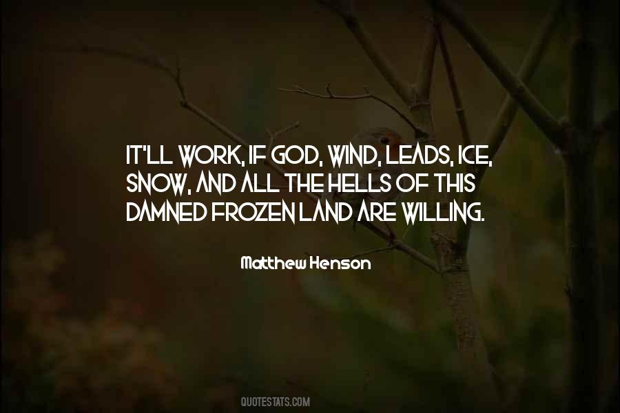 Matthew Henson Quotes #1552648 Matthew Henson Quotes #1552648