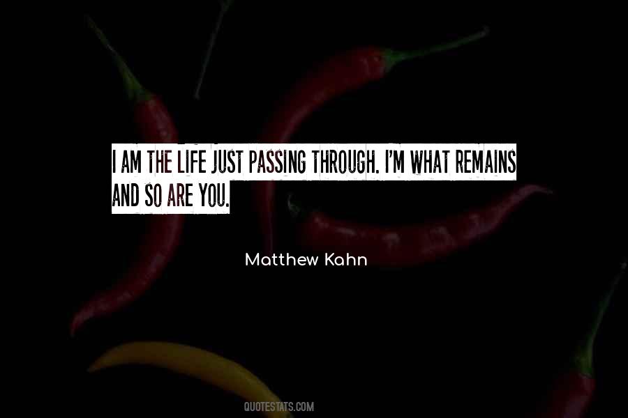 Matthew Kahn Quotes #1273114