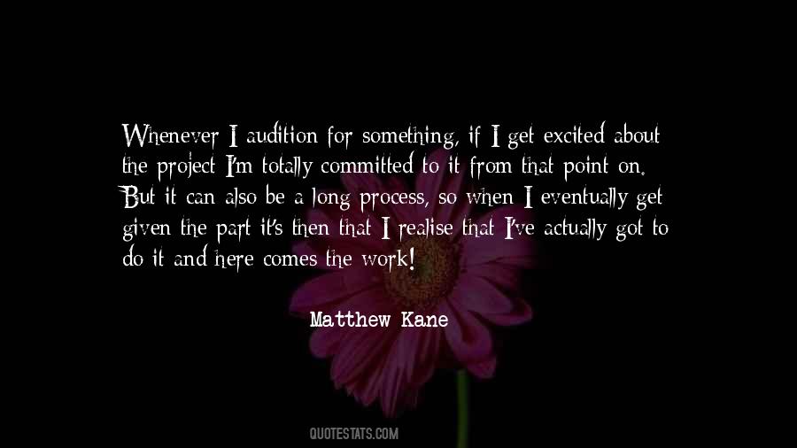 Matthew Kane Quotes #100319