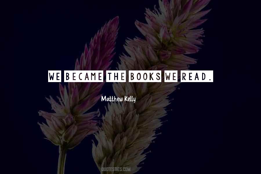 Matthew Kelly Quotes #1157241