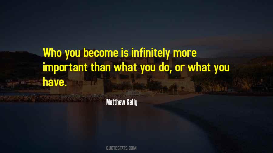 Matthew Kelly Quotes #1259128