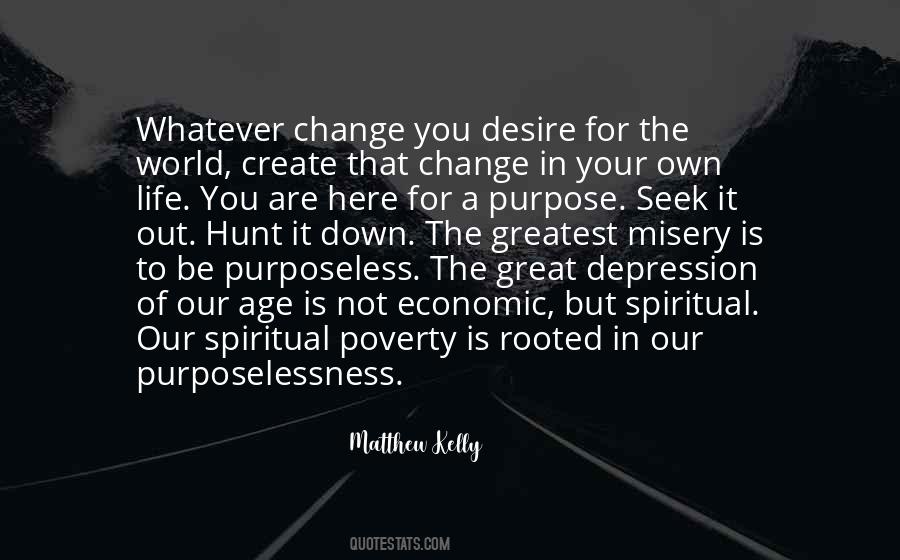 Matthew Kelly Quotes #130299