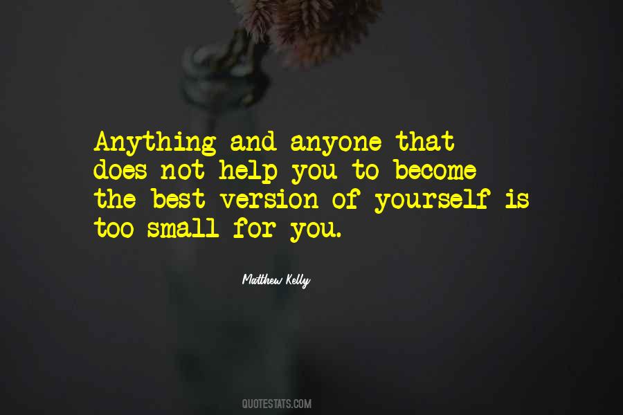 Matthew Kelly Quotes #1326112