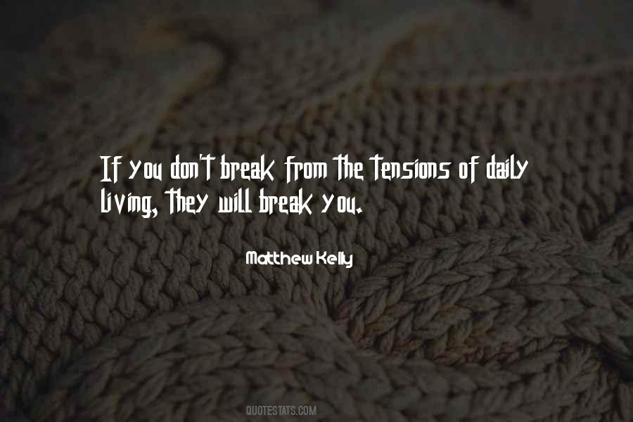 Matthew Kelly Quotes #140345