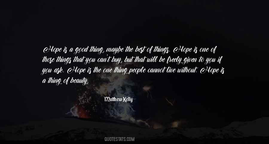 Matthew Kelly Quotes #1845555