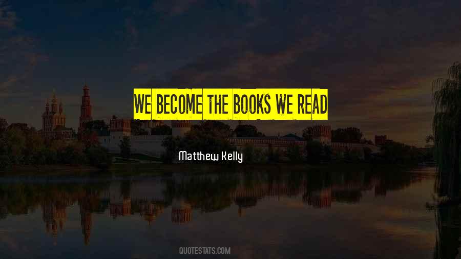 Matthew Kelly Quotes #442092