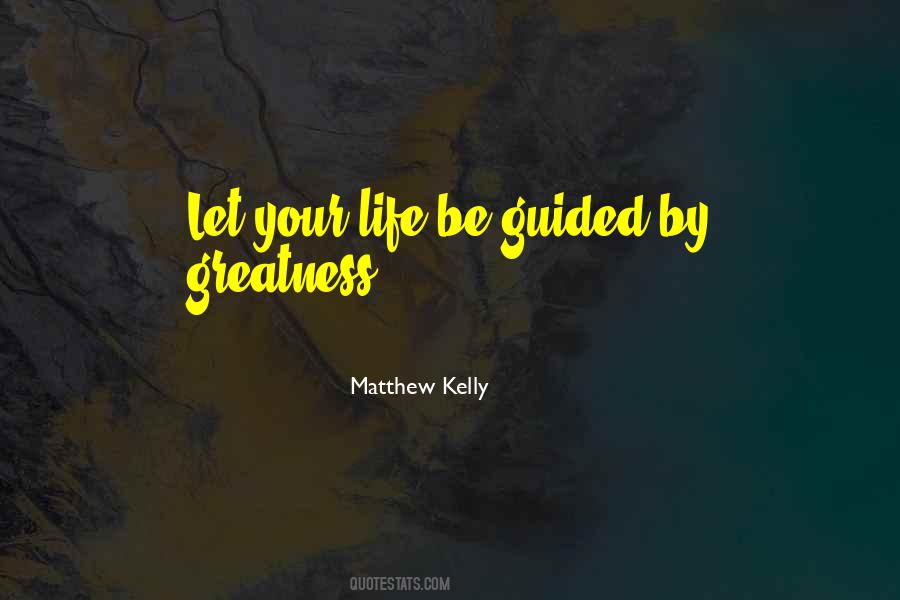 Matthew Kelly Quotes #806062