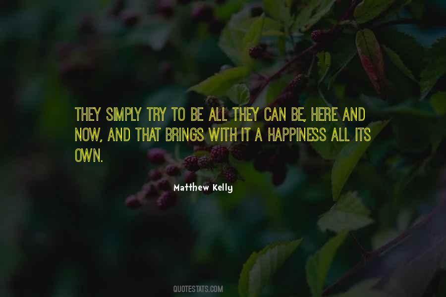 Matthew Kelly Quotes #948672