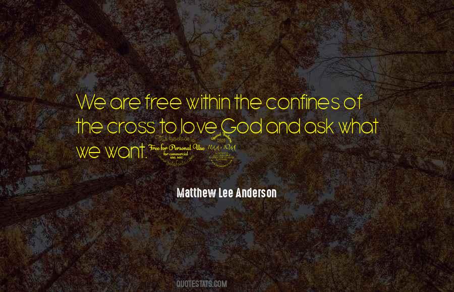 Matthew Lee Anderson Quotes #143736