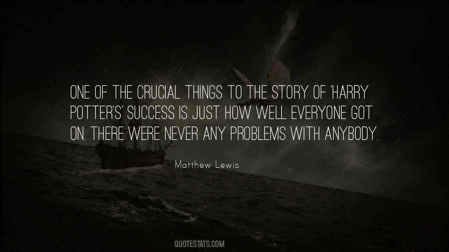 Matthew Lewis Quotes #1097927