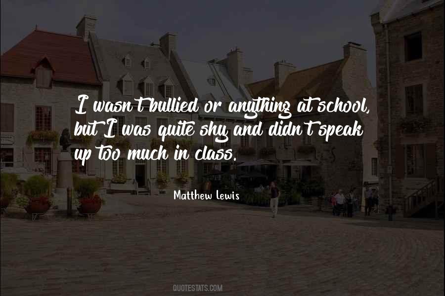 Matthew Lewis Quotes #1478333