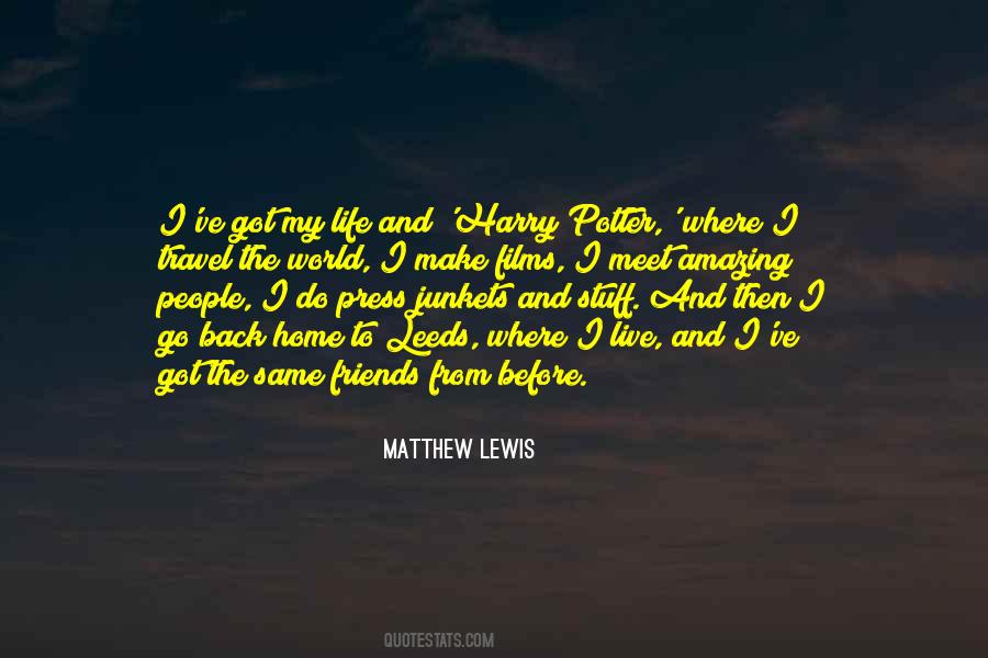 Matthew Lewis Quotes #1693788