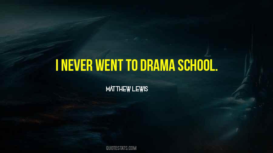 Matthew Lewis Quotes #25390