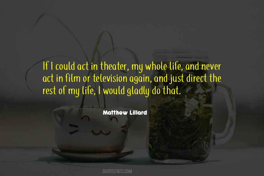 Matthew Lillard Quotes #1498200