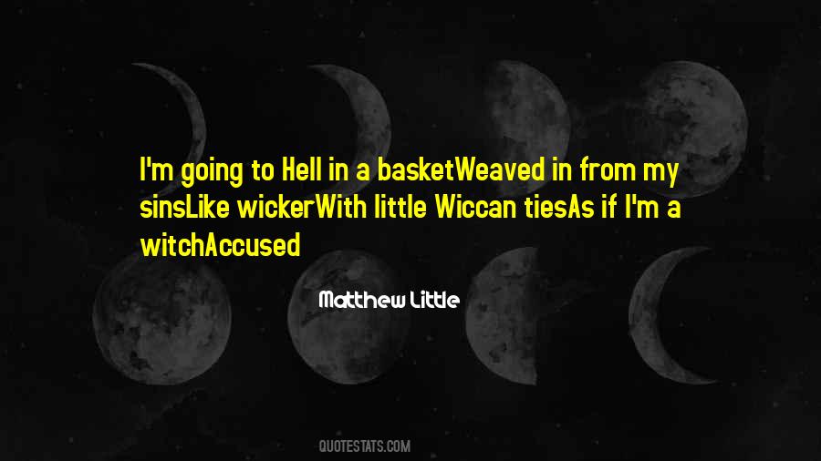 Matthew Little Quotes #286502 Matthew Little Quotes #286502