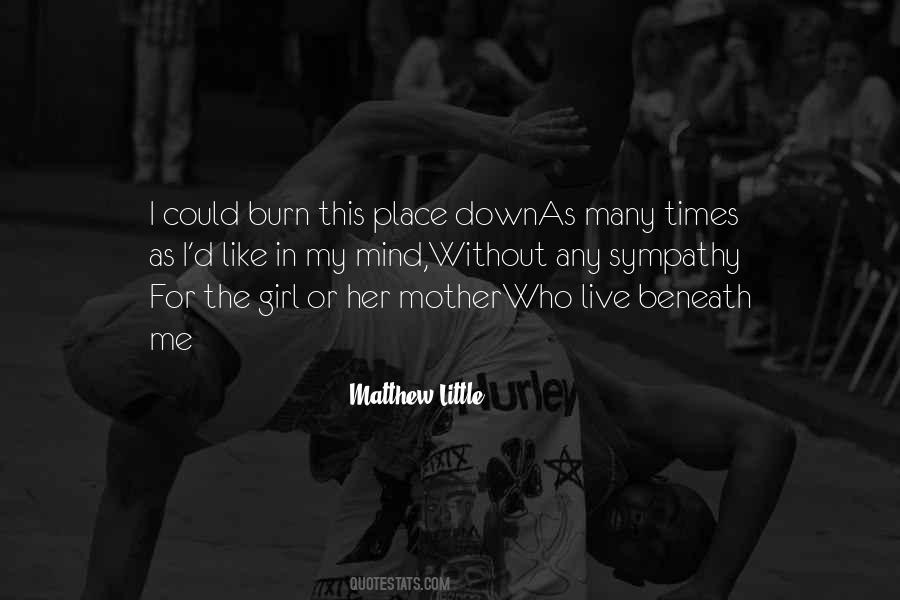 Matthew Little Quotes #304579 Matthew Little Quotes #304579
